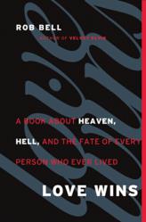 Book Cover of Love Wins by Rob Bell